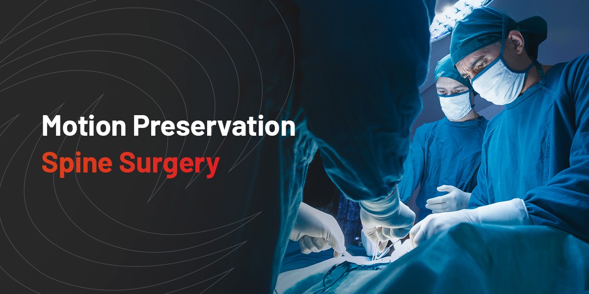 motion-preservation-spine-surgery